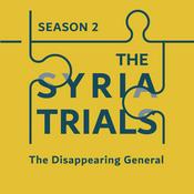 Podcast The Syria Trials
