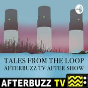 Podcast The Tales From The Loop After Show Podcast