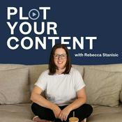 Podcast Plot Your Content: The next chapter for your marketing and business