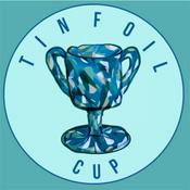 Podcast The Tinfoil Cup