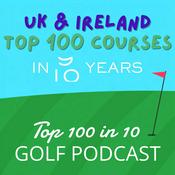 Podcast The Top 100 in 10 Golf Podcast