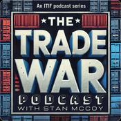 Podcast The Trade War Podcast With Stan McCoy