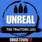 Podcast UNREAL - The Traitors (US)