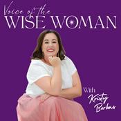 Podcast The Voice of the Wise Woman Podcast