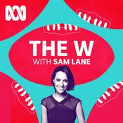 Podcast The W with Sam Lane