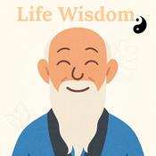 Podcast Life Wisdom - By Words of Taoism