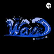 Podcast The Wave Report