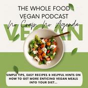 Podcast The Whole Food Vegan Podcast