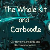 Podcast The Whole Kit and Carboodle Podcast