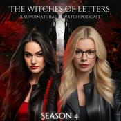 Podcast The Witches of Letters: A Supernatural Rewatch Podcast