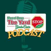 Podcast The Yard Stop Garden Center Podcast