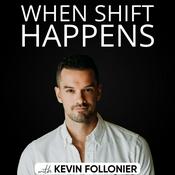 Podcast When Shift Happens Podcast