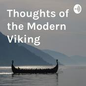 Podcast Thoughts of the Modern Viking