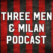 Podcast Three Men and Milan