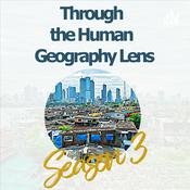 Podcast Through the Human Geography Lens