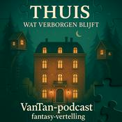 Podcast Thuis , een fantasy vertelling