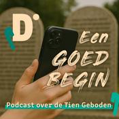 Podcast Tien Geboden | Een goed begin
