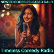 Podcast Timeless Comedy Radio