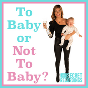 Podcast To Baby or Not To Baby?