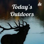 Podcast Today's Outdoors