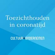 Podcast Toezichthouden in coronatijd