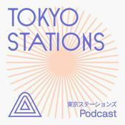 Podcast TOKYO STATIONS 放送东京