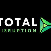 Podcast Total Disruption Podcast