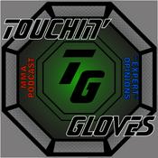 Podcast Touchin’ Gloves