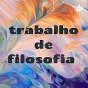 Podcast trabalho de filosofia