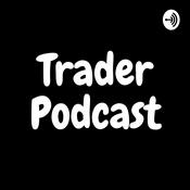 Podcast Trader Podcast