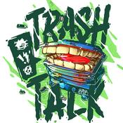 Podcast Trash Talk