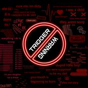 Podcast Trigger Warning