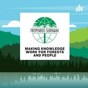Podcast TropenBos Suriname The Podcast