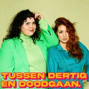 Podcast Tussen dertig en doodgaan