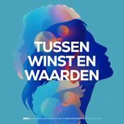 Podcast Tussen winst en waarden