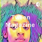 Podcast Tween Magazine