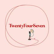 Podcast TwentyFourSeven