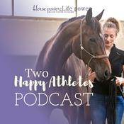 Podcast Two Happy Athletes Podcast