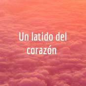 Podcast Un latido del corazón