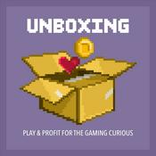 Podcast UNBOXING: Play and Profit for the Gaming Curious