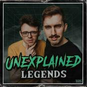 Podcast Unexplained Legends