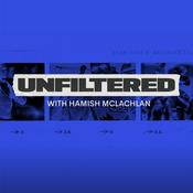 Podcast Unfiltered with Hamish McLachlan