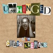 Podcast Unhinged with Chris Klemens