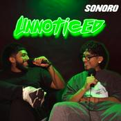 Podcast UNNOTICED PODCAST