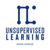 Podcast Unsupervised Learning