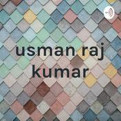 Podcast usman raj kumar
