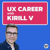 Podcast UX Career with Kirill V