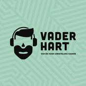 Podcast Vaderhart - De podcast voor christelijke vaders!