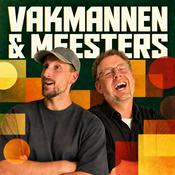 Podcast Vakmannen en Meesters