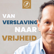 Podcast Van Verslaving naar Vrijheid